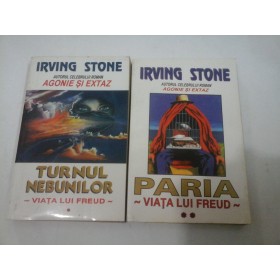 VIATA LUI FREUD - IRVING STONE - 2 volume ( Turnul nebunilor / Paria )